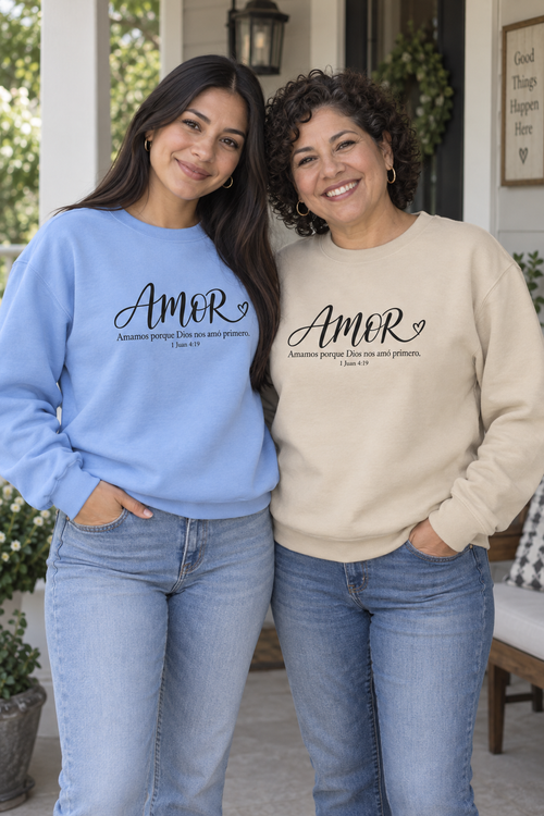 Amor | 1 Juan 4:19 | Sudadera Cristiana — Spanish Faith Sweatshirt
